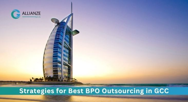 Strategies For Best BPO Outsourcing In GCC