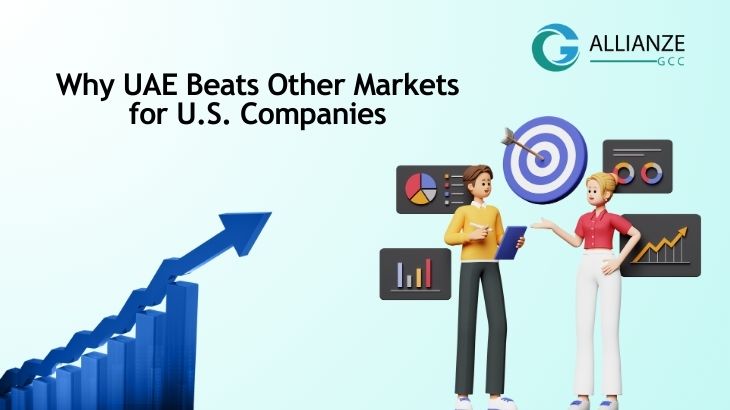 Why UAE Beats Other Markets for U.S. Companies