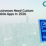 Custom Mobile Apps In 2026